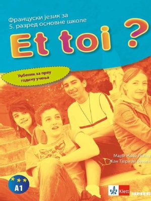 Et toi 1 -  udžbenik + 2 CD-a
