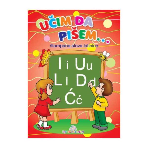 Učim da pišem - štampana slova latinice 1