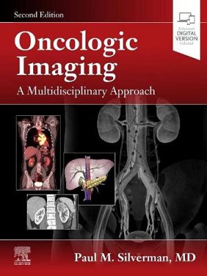 Oncologic Imaging: A Multidisciplinary Approach, 2nd Edition