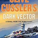 Clive Cussler's Dark Vector