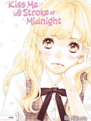 Kiss Me At The Stroke Of Midnight 1