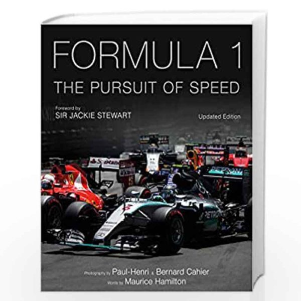 Formula One: The Pursuit of Speed: Volume 1 : A Photographic Celebration of F1's Greatest Moments 1