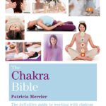 The Chakra Bible