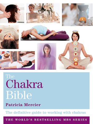 The Chakra Bible