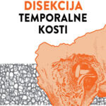 Disekcija Temporalne Kosti