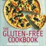 The Gluten-free Cookbook