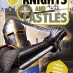 DK Readers Level 3: Knights and Castles