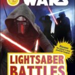 DK Readers Level 2: Star Wars Lightsaber Battles