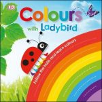 Colours with Ladybird (Board Book)