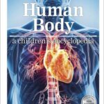 Human Body A Children's Encyclopedia