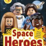 DK Readers Level 1: LEGO Women of NASA: Space Heroes