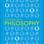 THE LITTLE BOOK OF PHILOSOPHY