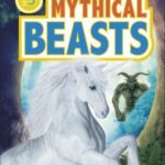 DK Readers Level 3: Mythical Beasts