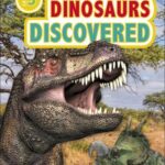 DK Readers Level 3: Dinosaurs Discovered