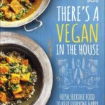 Theres a Vegan in the House