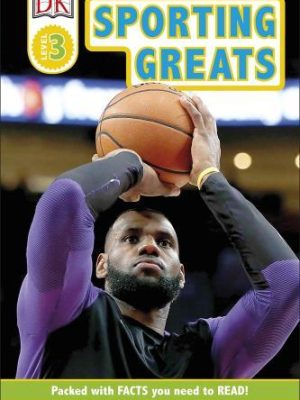 DK Readers Level 3: Sporting Greats