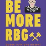 Be More RBG