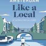 Amsterdam Like a Local