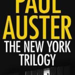 The New York Trilogy