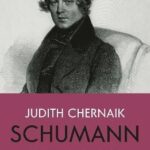 Schumann : The Faces and the Masks