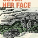 Cover Her Face