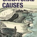 Unnatural Causes