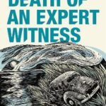 Death of an Expert Witness