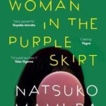 The Woman in the Purple Skirt