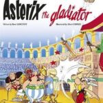 Asterix: Asterix The Gladiator : Album 4