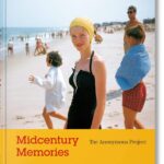 Midcentury Memories: The Anonymous Project