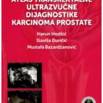 Atlas transrektalne ultrazvučne dijagnostike karcinoma prostate