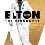 Elton John : The Biography