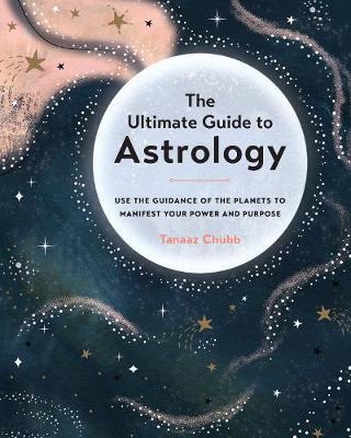 9781589239876 The Ultimate Guide to Astrology Use the Guidance of the Planets to Manifest Your Power and Purpose - Slika 1