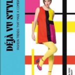 Deja vu Style : Fashion trends that made a comeback