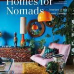 Homes for Nomads : Interiors of the Well-Travelled