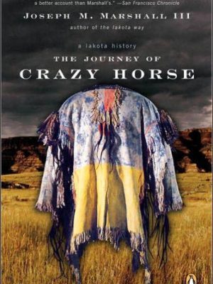 The Journey of Crazy Horse