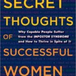 The Secret Thoughts of Successful Women