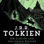 Sir Gawain and the Green Knight, Pearl, Sir Orfeo