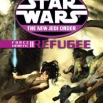 Star Wars The New Jedi Order #16: Force Heretic II: Refugee