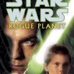 Star Wars Rogue Planet