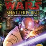 Star Wars The Clone Wars: Shatterpoint