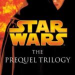 The Prequel Trilogy: Star Wars