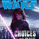 Choices of One: Star Wars Legends