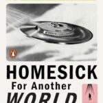 Homesick for Another World : Stories