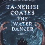 Water Dancer, The