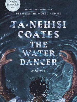 Water Dancer, The