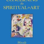 Concerning the Spiritual in Art