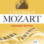 A First Book of Mozart Expanded Edition