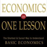 Economics in One Lesson