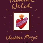 Useless Magic : Lyrics and Poetry